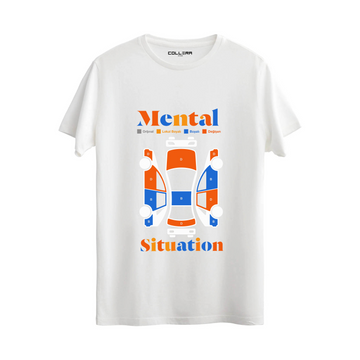 Mental Situation - Regular T-Shirt