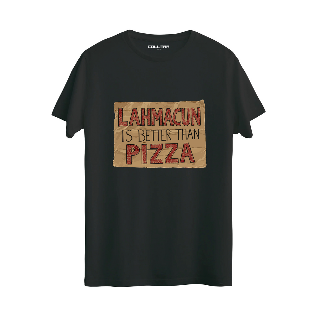 Lahmacun Is Better Than Pizza - Regular T-Shirt