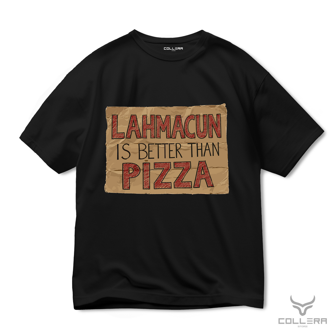 Lahmacun Is Better Than Pizza - Oversize T-Shirt